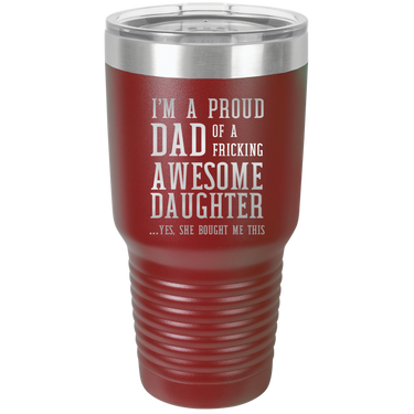 I'm a Proud Dad 30oz Ringneck Tumbler